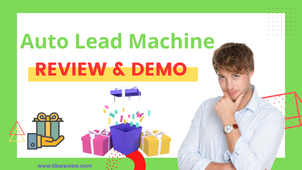 Auto Lead Machine Review