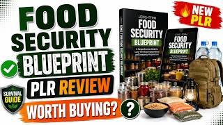 (PLR Firesale) Long-Term Food Security Blueprint Review